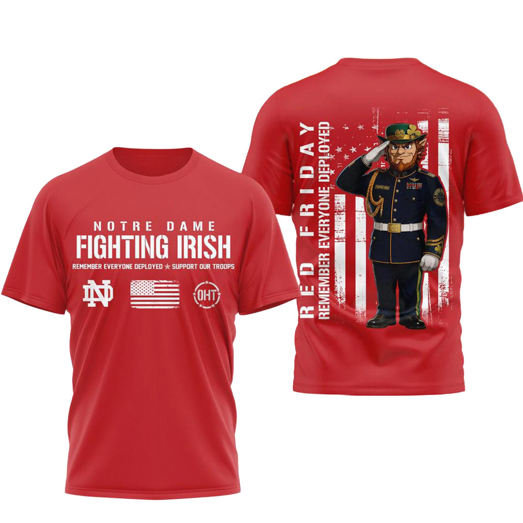 Notre Dame Fighting Irish Red Friday Remember Everyone Deployed T-Shirt Veteran Gifts