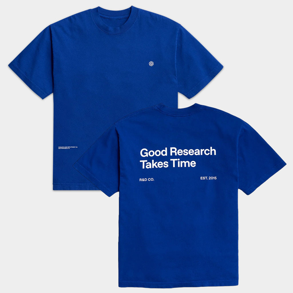 OpenAI Merch 2026 Good Research Takes Time T-Shirt Programmer Shirt Geeky Gifts Ideas