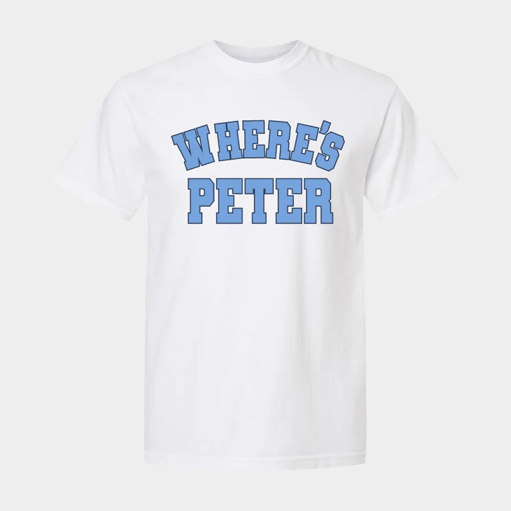 Peter Fan Club Merch 2026 Where's Peter T-Shirt White Gifts For Men Women