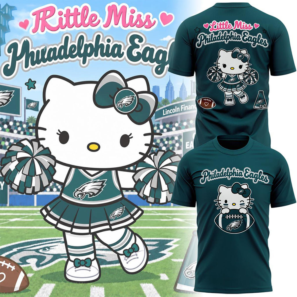 Philadelphia Eagles Hello Kitty Merch 2026 Little Miss Eagles Hoodie T-Shirt Football Fan Gear