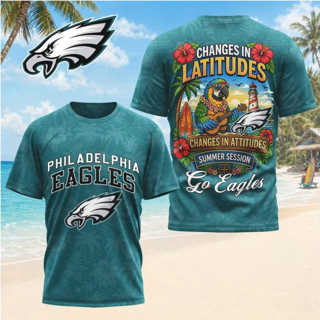 Philadelphia Eagles Margaritaville Changes In Latitudes Summer Session T-Shirt Gift For Fans