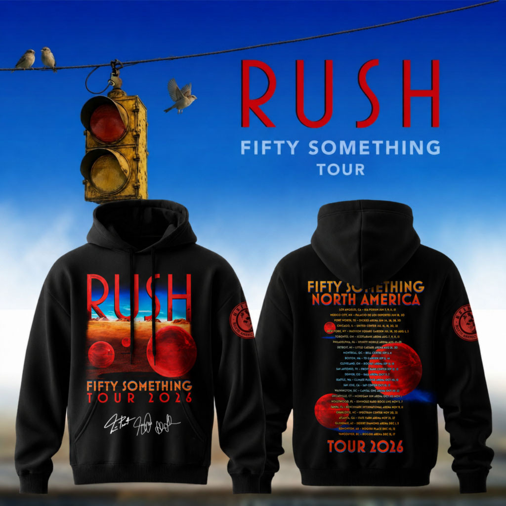 RUSH Fifty Something Tour 2026 Signed Hoodie RUSH Merch Black Gifts For Music Fans
