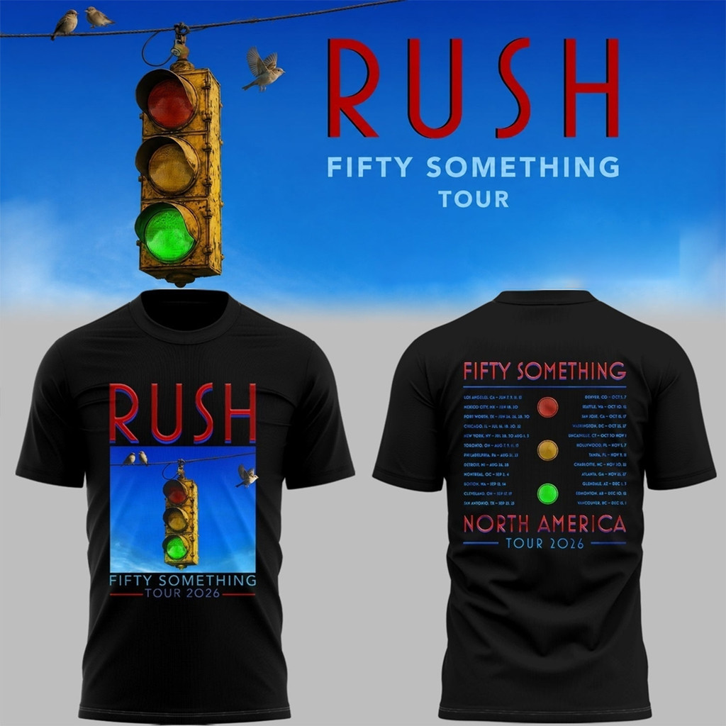 RUSH Fifty Something Tour 2026 T-Shirt RUSH Band Merch Gifts For Music Lovers