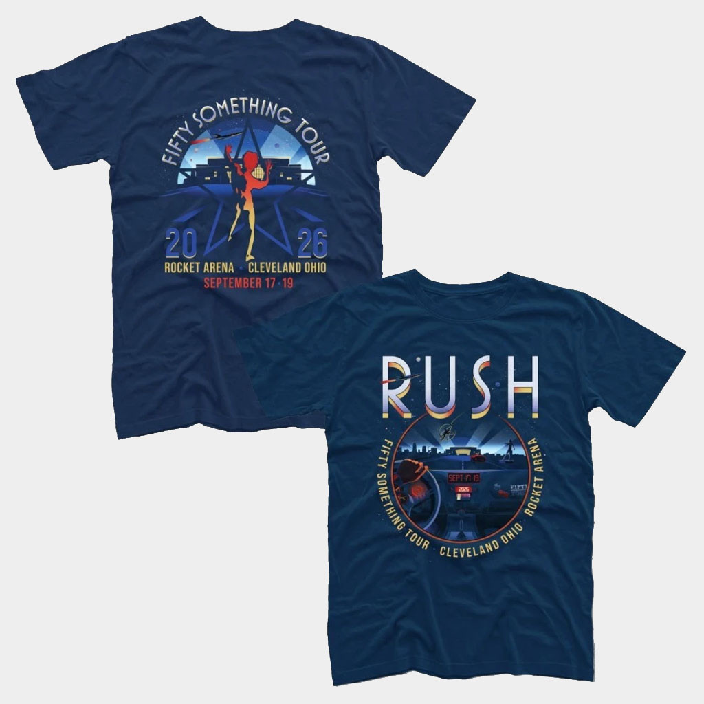 RUSH Merch 2026 Rush Cleveland OH Event Shirt Rocket Arena Sept 17 19 Fifty Something Tour Tee