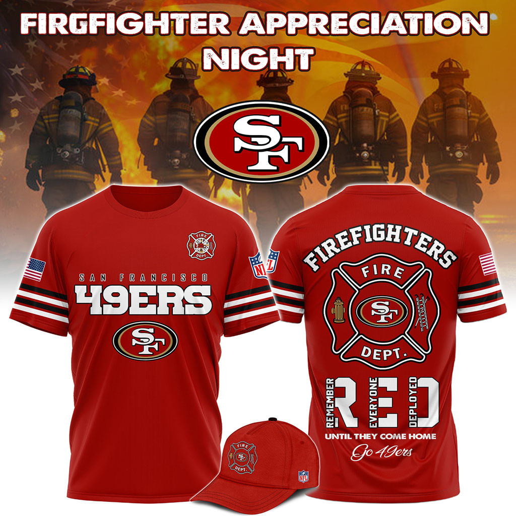 San Francisco 49ers Firefighter Appreciation Night 2026 T-Shirt SF 49ers Merch Gift For Fans