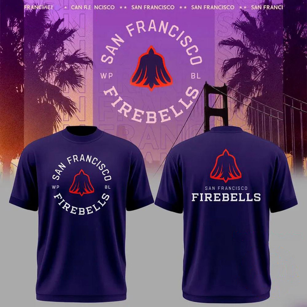 San Francisco Firebells 2026 T-Shirt San Francisco Firebells Merch Gift Ideas For Him