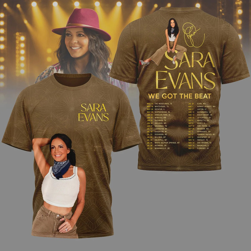 Sara Evans We Got The Beat Tour T-Shirt 2026 Sara Evans Merch Presents For Music Lovers