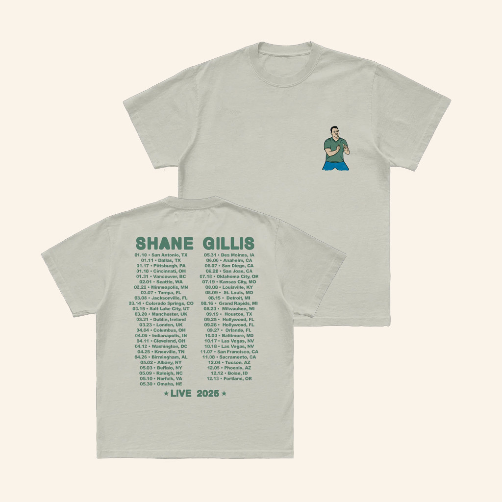 Shane Gillis Merch 2025 World Tour T-Shirt Best Christmas Presents For Dad