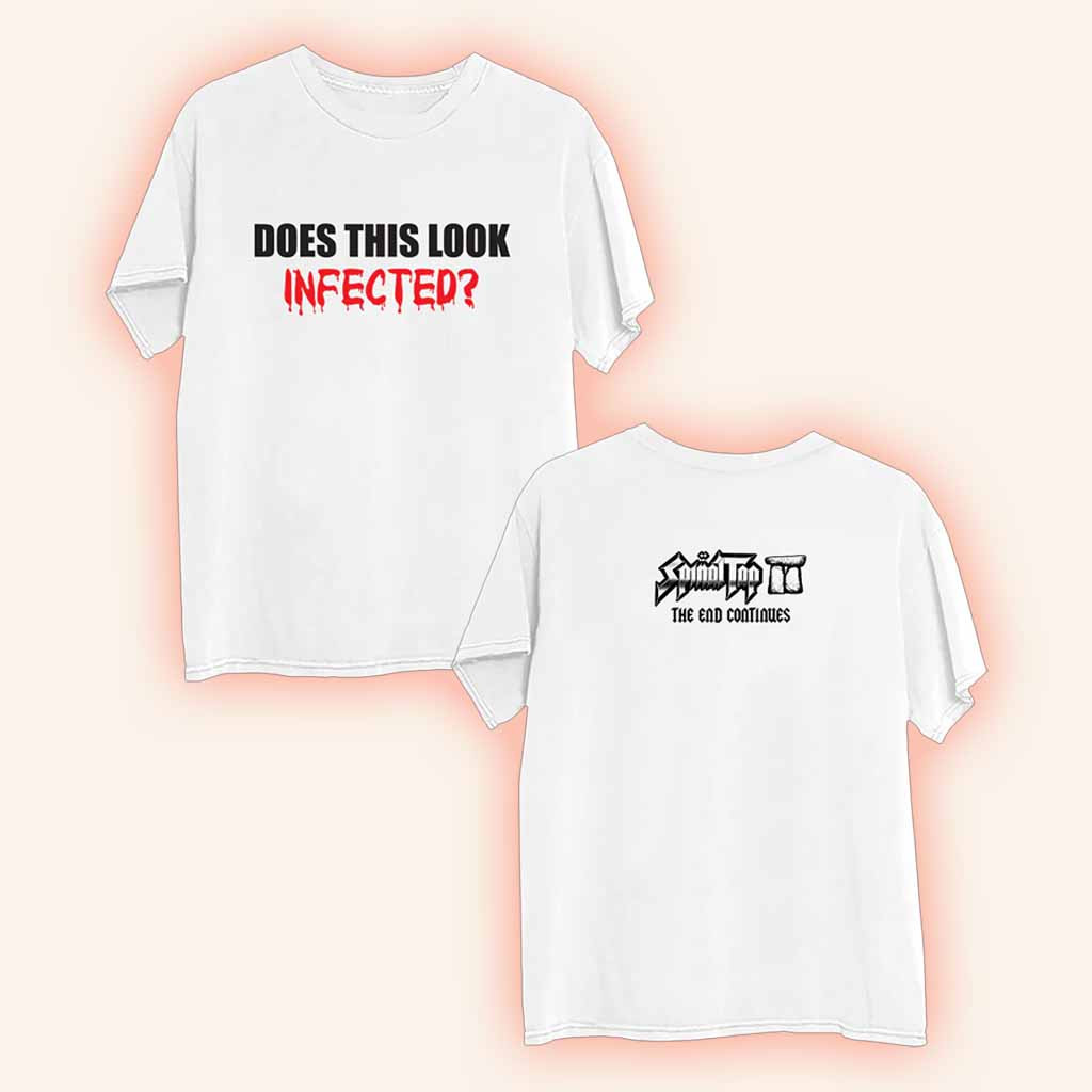 Spinal Tap Merch Does This Look Infected T-Shirt Gift Ideas For Fans