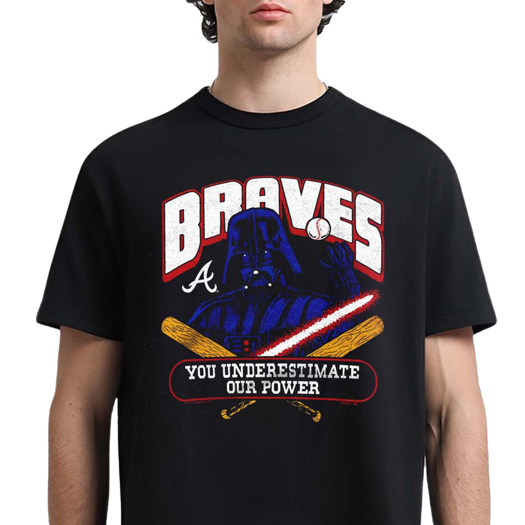 Star Wars X 2026 Star Wars Day Atlanta Braves Dark Side Darth Vader You Underestimate Our Power T-Shirt