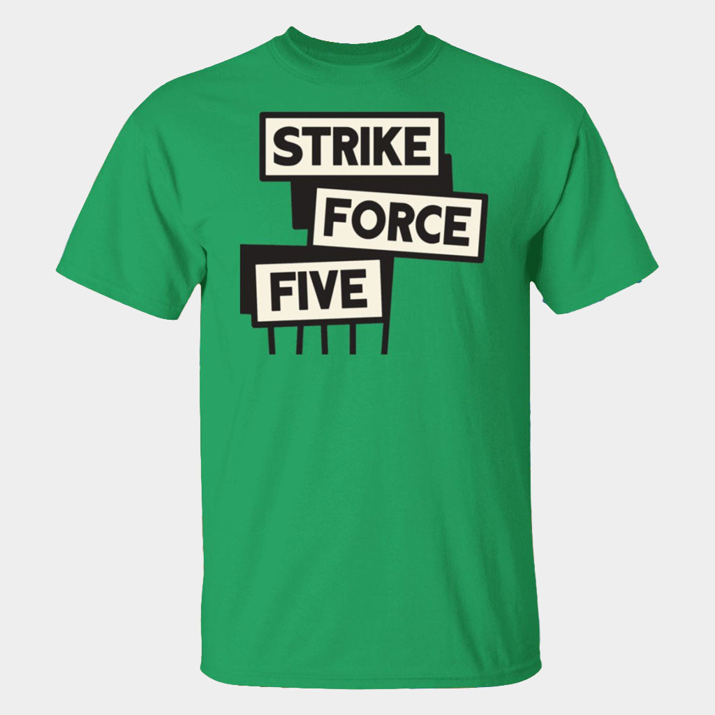 Strike Force Five Merch 2026 Strike Force Five T-Shirt Gifts For The Podcast Lover