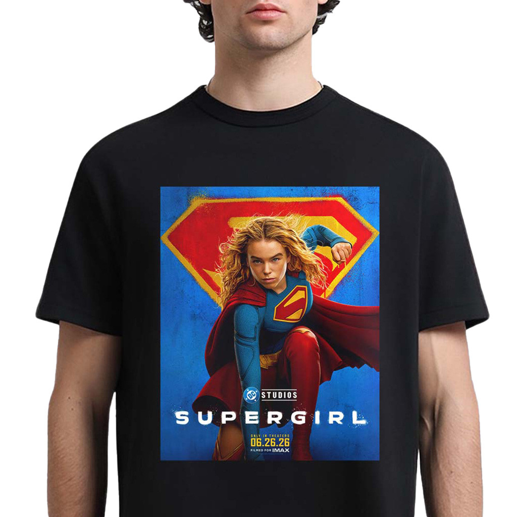 Supergirl DC Studios IMAX Poster In Theaters On June 26 2026 T-Shirt Supergirl Merch Gifts