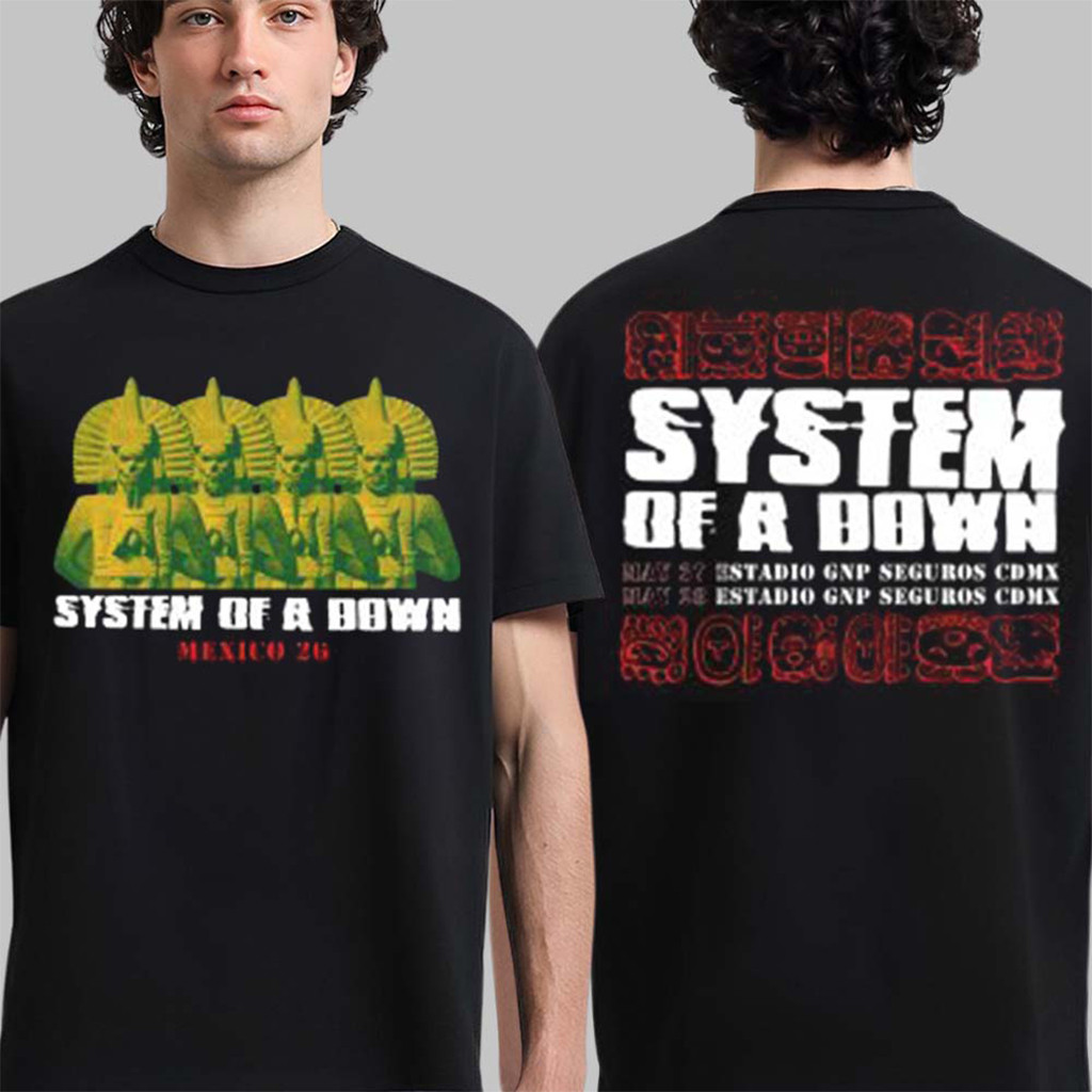 System Of A Down CDMX Mexico 2026 Event Merch System Of A Down T-Shirt Perfect Present