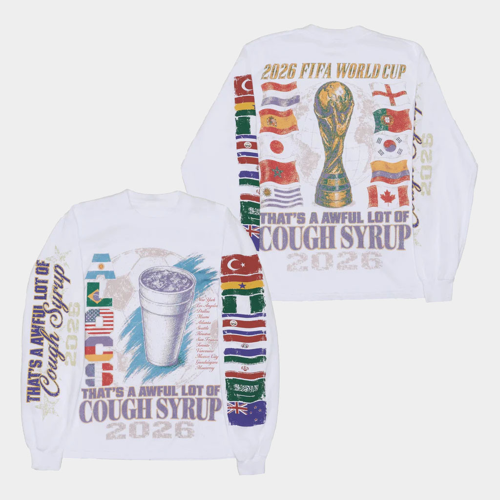 That's A Awful Lot Of Cough Syrup Merch 2026 ALOCS World Cup Long Sleeve Shirt Gifts For WC Fan