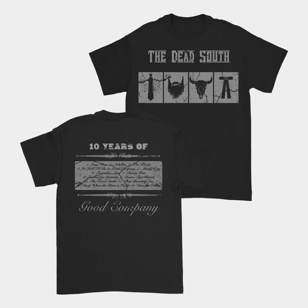 The Dead South Merch 10 Years Of Good Company T-Shirt 2026 Presents For Music Lovers