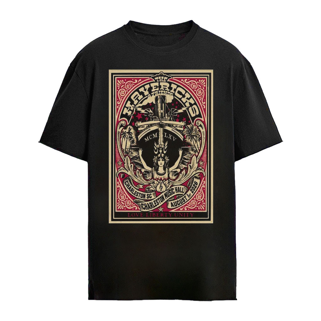 The Mavericks Charleston Music Hall In Charleston SC Aug 1 2026 Poster Shirt