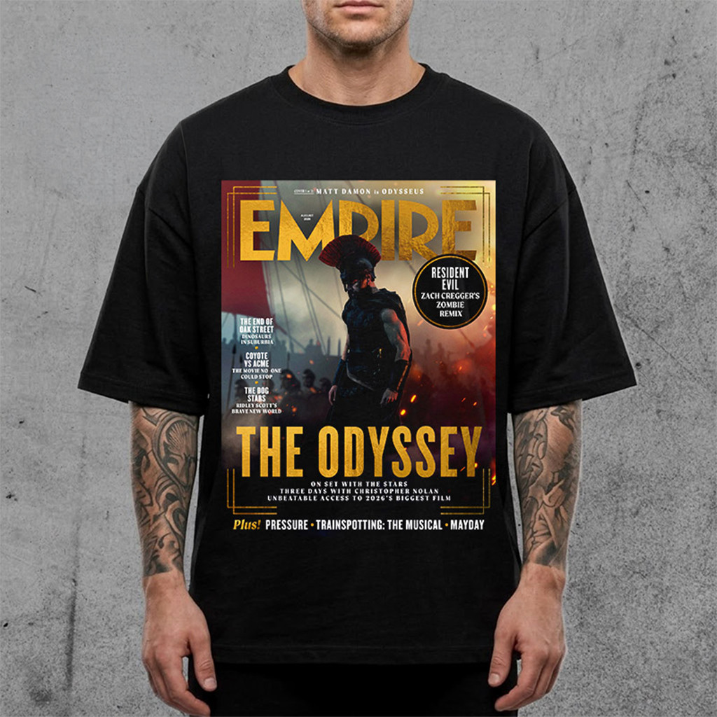 The Odyssey Movie 2026 Empire New Look At Matt Damon T-Shirt The Odyssey Movie Merch Fan Gift