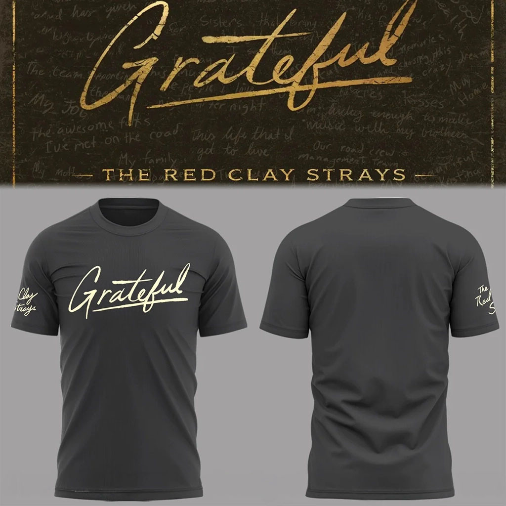 The Red Clay Strays Merch 2026 The Grateful Tour Shirt Gifts For Music Enthusiasts
