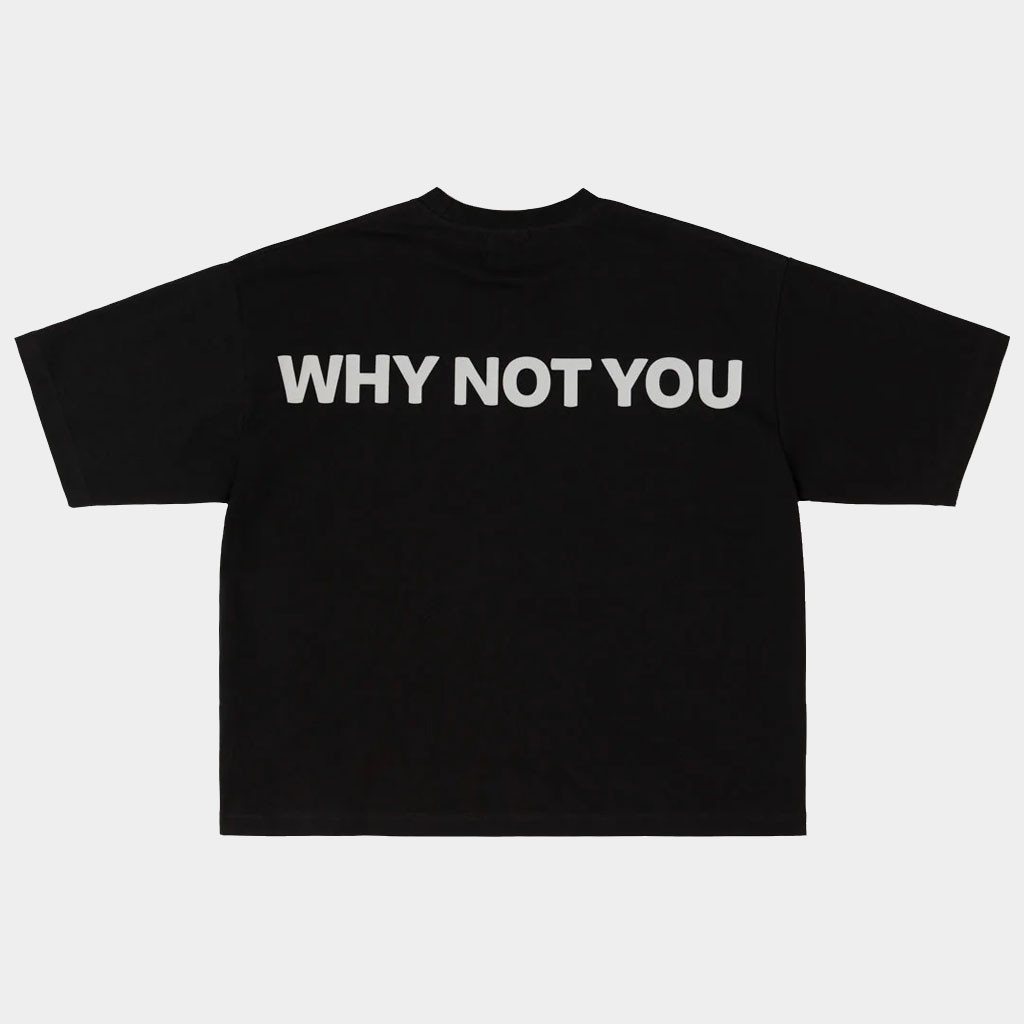 Togi Merch Why Not You T-Shirt Black Birthday Gift Ideas For Girlfriend