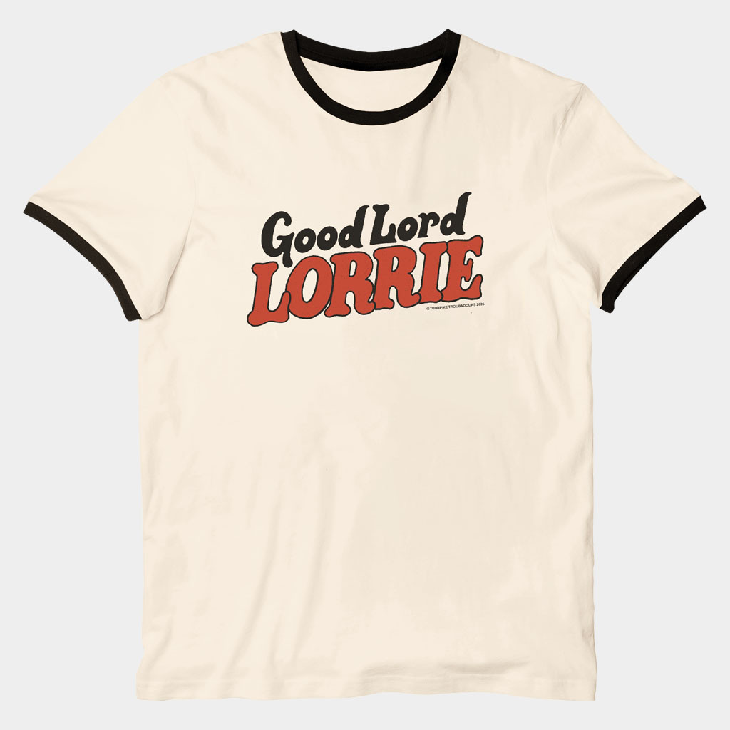 Turnpike Troubadours Merch 2026 Good Lord Lorrie Ringer Shirt Present For Friends