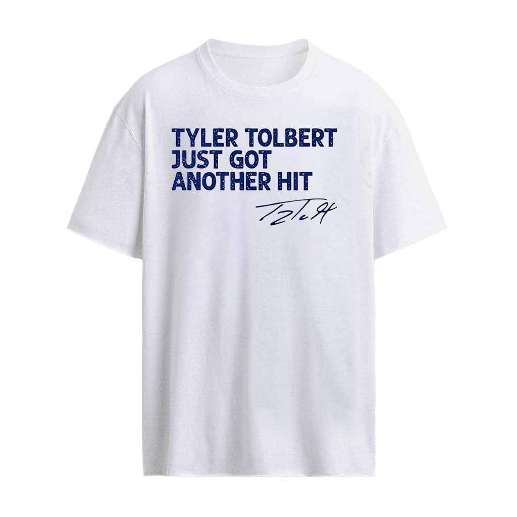 Tyler Tolbert Just Got Another Hit Kansas City Royals MLB signature shirt