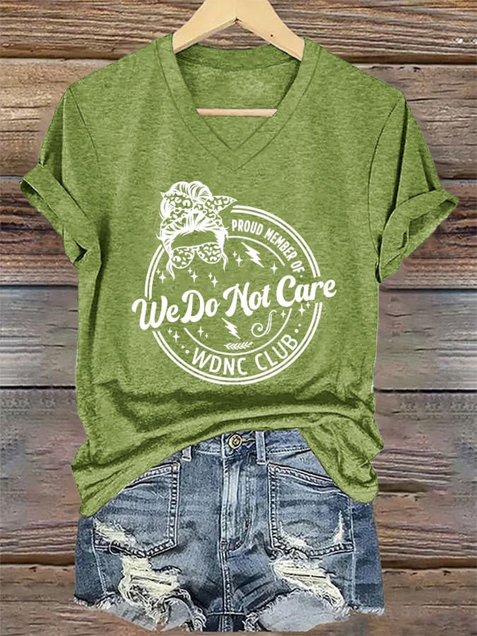 WDNC Club Merch We Do Not Care Club V-Neck Shirt Funny Proud Member Of WDNC Club Shirt