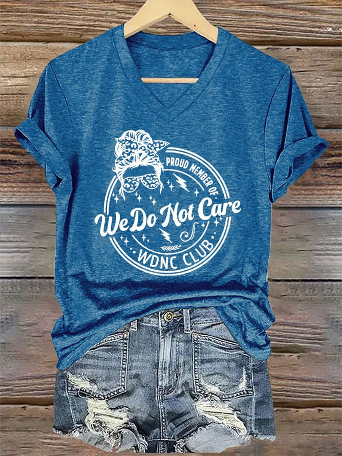WDNC Club Merch We Do Not Care Club V-Neck Shirt Funny Proud Member Of WDNC Club Shirt - Image 2