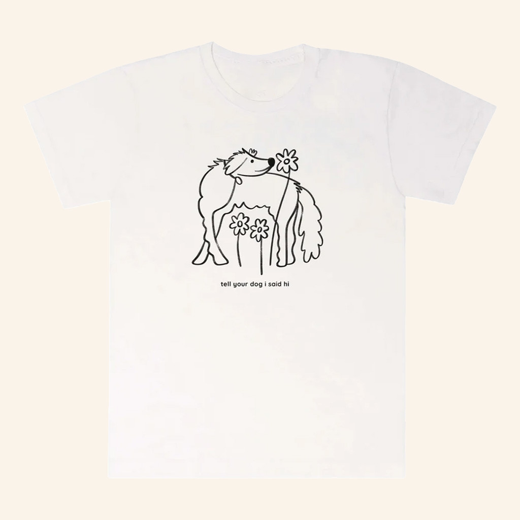 We Rate Dogs Merch Flower Dog Shirt Tell Your Dog I Said Hi T-Shirt Gifts For Besties