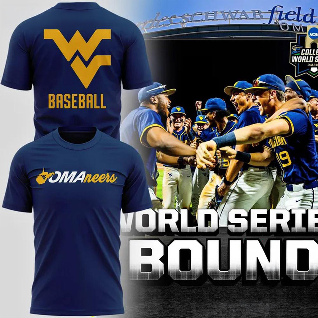 West Virginia Mountaineers Merch 2026 Baseball Men's College World Series Omaneers T-Shirt