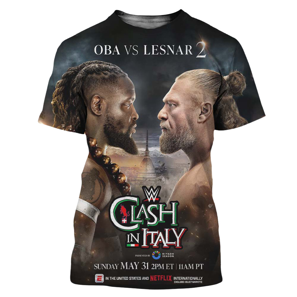 WWE Clash In Italy 2026 OBA Vs Lesnar 2 On Match Card Poster T-Shirt WWE Clash Merch Dad Gift