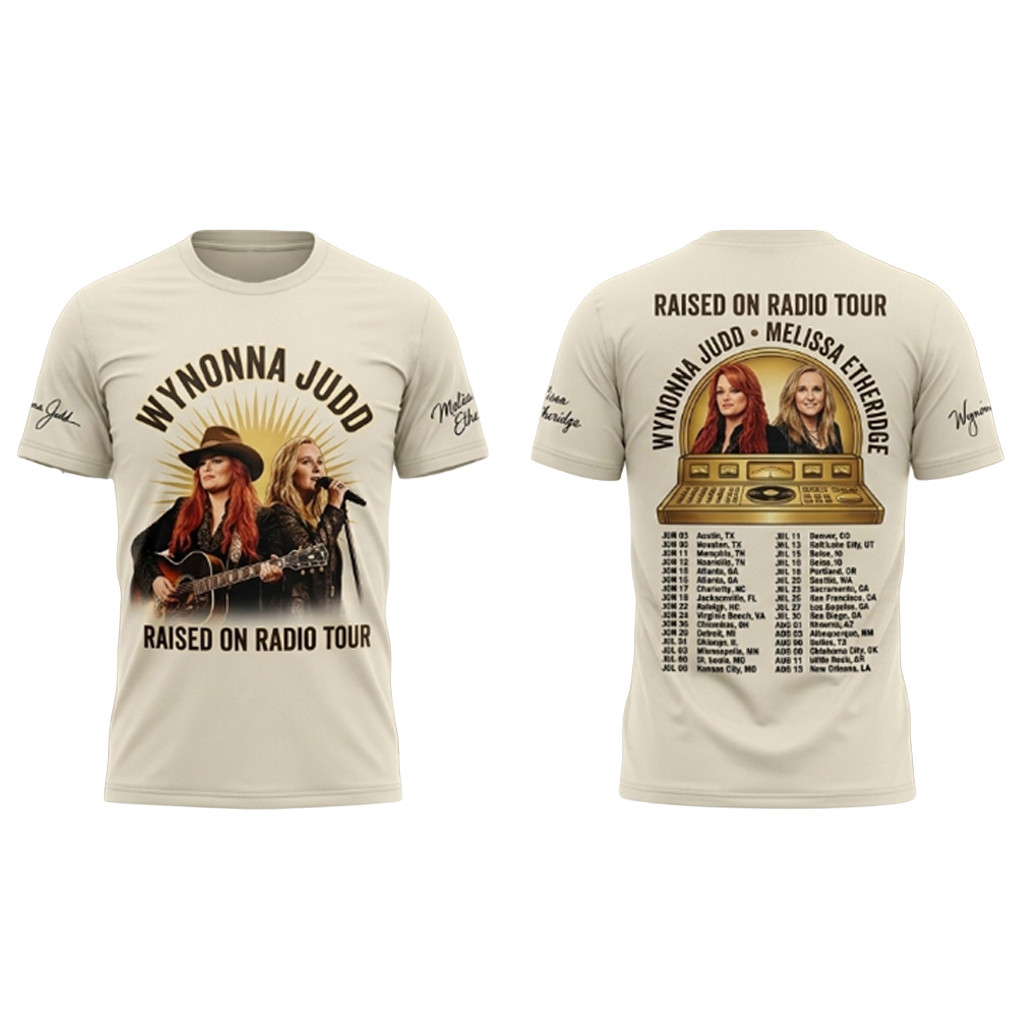 Wynonna Judd And Melissa Etheridge Raised On Radio Tour 2026 T-Shirt Gifts for Music Fans