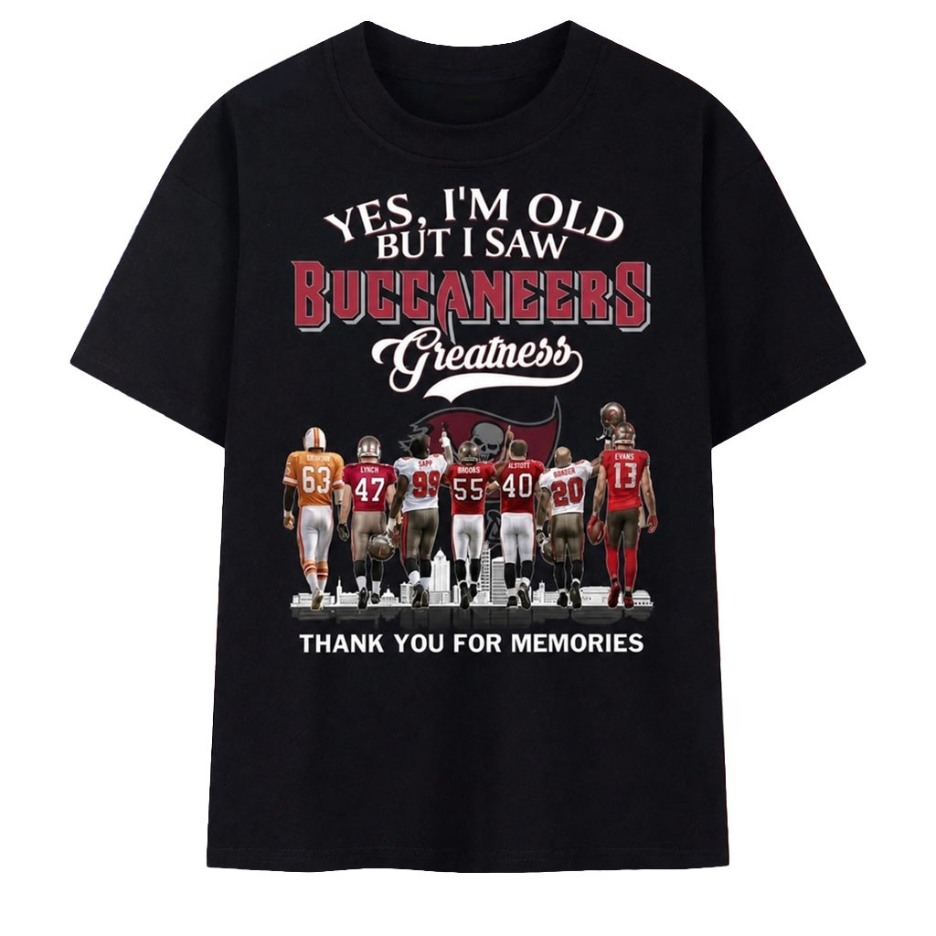 Yes I’m Old But I Saw Buccaneers Greatness Signatures T-Shirt Tampa Bay Buccaneers Merch