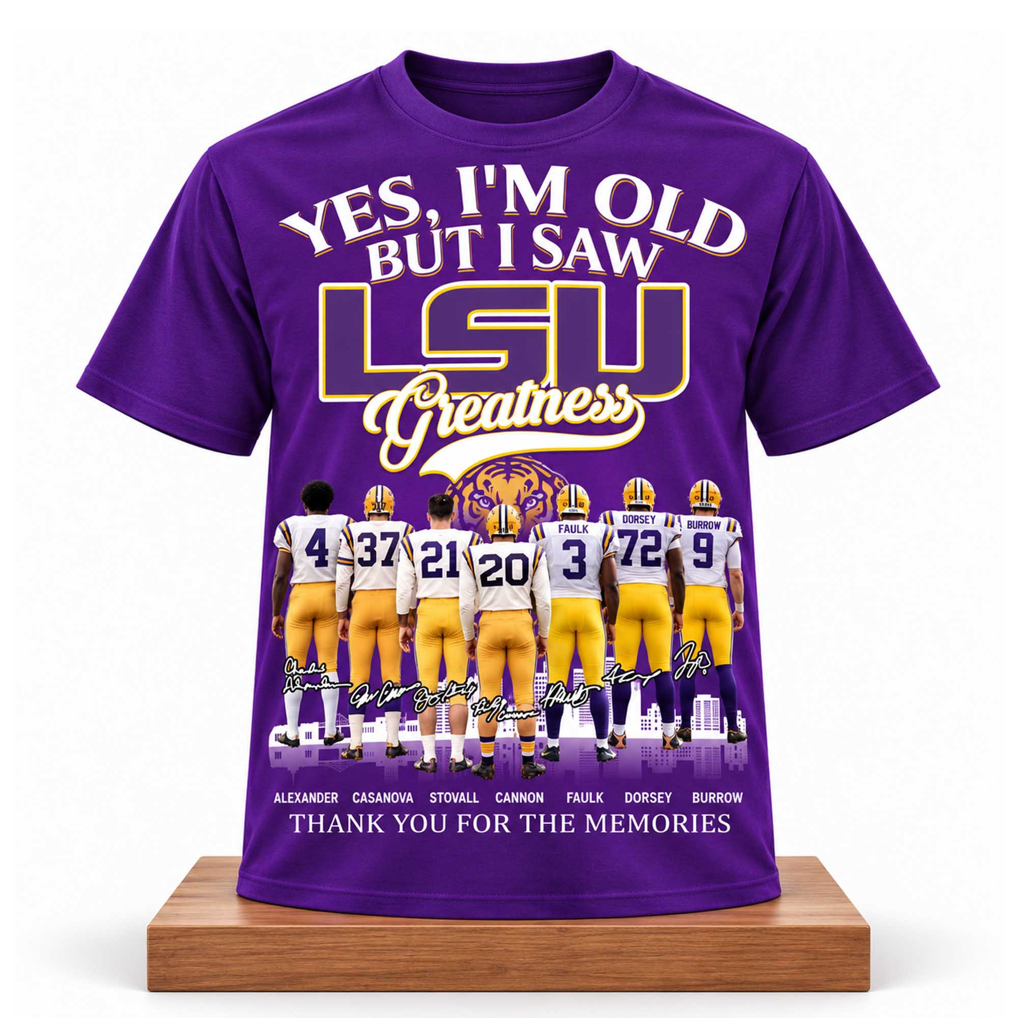 Yes I'm Old But I Saw LSU Greatness Shirt LSU Tigers Merch Best Gifts For Football Fans