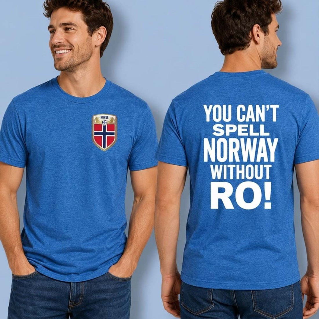 You Can’t Spell Norway Without Ro T-Shirt Norway Football Merch Birthday Gift For Him
