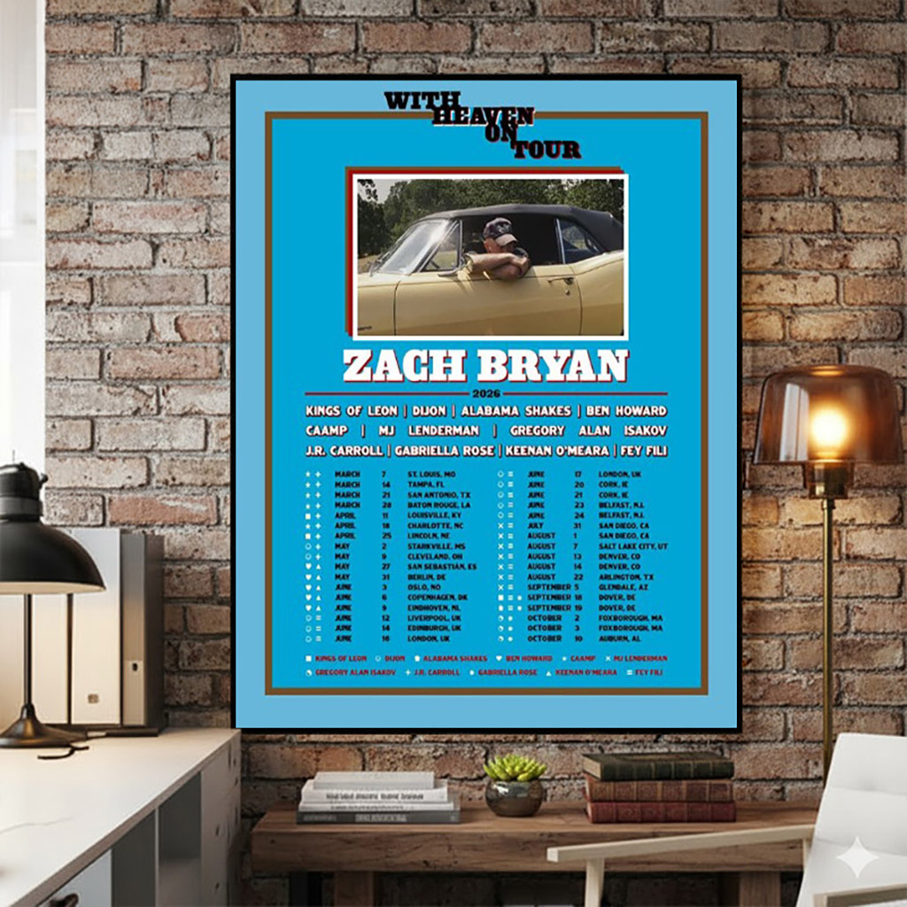 Zach Bryan With Heaven On Tour 2026 Schedule Cities Tour Dates Poster Zach Bryan Merch